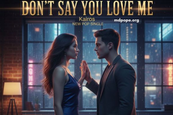 Don’t Say You Love Me